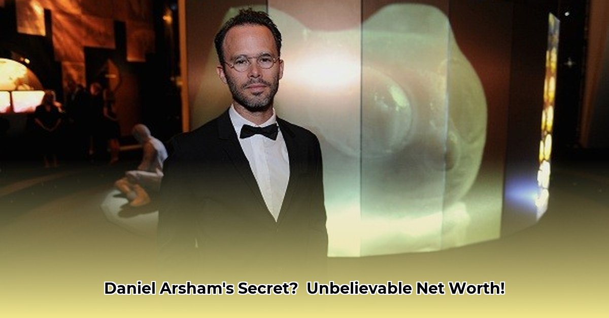 daniel-arsham-net-worth
